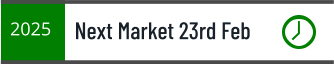 Next Market 23rd Feb 2025